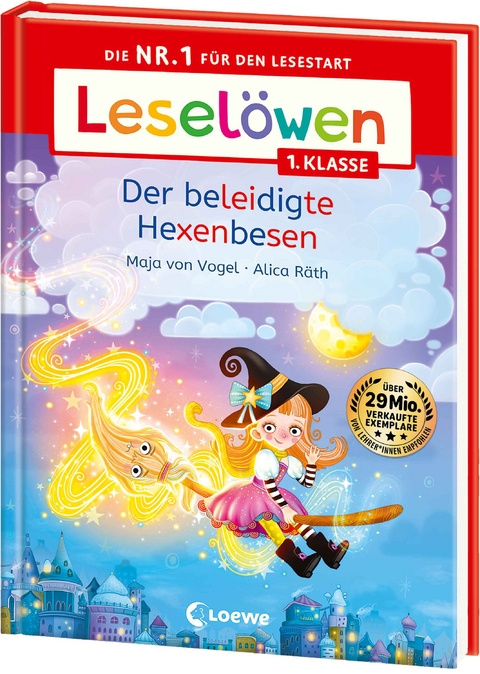 Leselöwen 1. Klasse - Der beleidigte Hexenbesen - Maja von Vogel