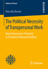 The Political Necessity of Transpersonal Work - Marcella Rowek