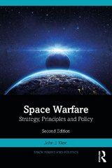 Space Warfare - Klein, John J.