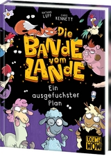 Die Bande vom Lande (Band 3) - Ein ausgefuchster Plan - Nathan Luff