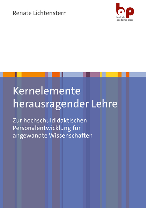 Kernelemente herausragender Lehre - Renate Lichtenstern