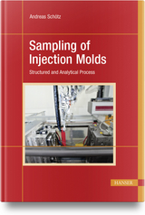 Sampling of Injection Molds - Andreas Schötz