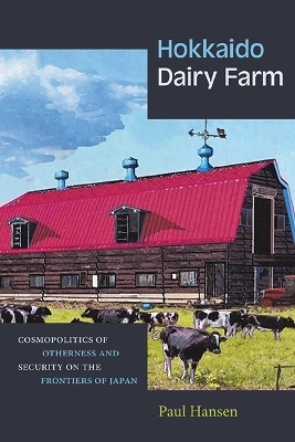 Hokkaido Dairy Farm - Paul Hansen