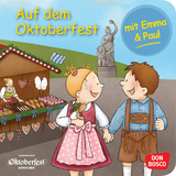 Auf dem Oktoberfest mit Emma und Paul. Mini-Bilderbuch - Simone Klement, Eva-Maria Maywald