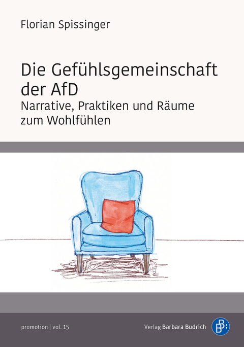 Die Gefühlsgemeinschaft der AfD - Florian Spissinger