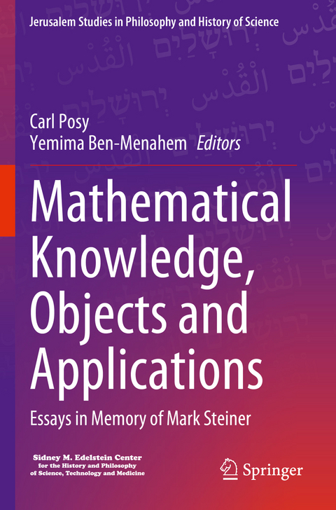 Mathematical Knowledge, Objects and Applications - 