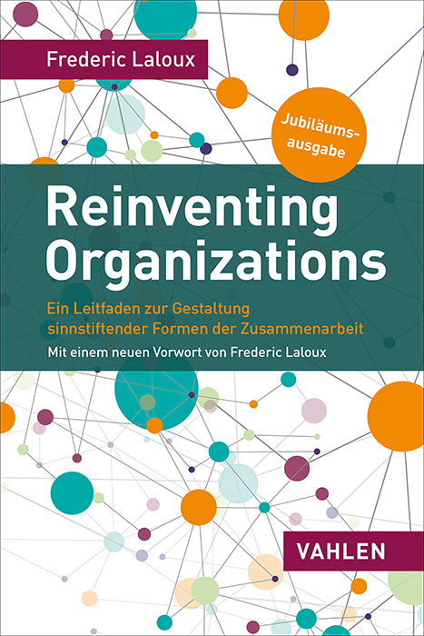 Reinventing Organizations - Frederic Laloux