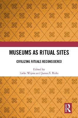 Museums as Ritual Sites - 