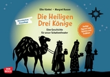 Die Heiligen Drei Könige. Eine Geschichte für unser Schattentheater, m. 1 Beilage - Künkel, Elke