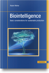 Biointelligence - Robert Miehe