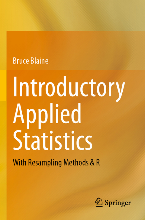 Introductory Applied Statistics - Bruce Blaine