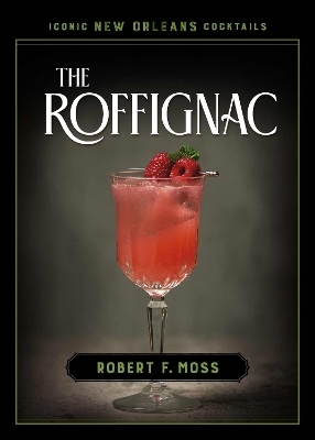 The Roffignac - Robert F. Moss