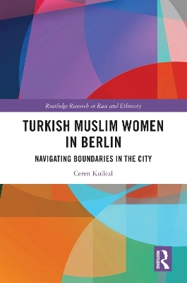 Turkish muslim women in Berlin - Ceren Kulkul