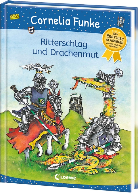 Ritterschlag und Drachenmut - Cornelia Funke