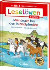 Leselöwen 1. Klasse - Abenteuer bei den Islandpferden - Sabine Giebken