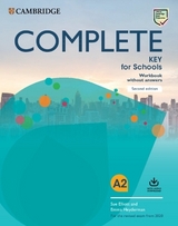 Complete Key for Schools Workbook without Answers with Audio Download - Elliott, Sue; Heyderman, Emma