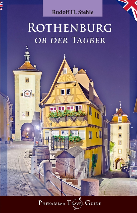 Rothenburg ob der Tauber - Rudolf H. Stehle