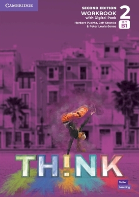 Think Level 2 Workbook with Digital Pack British English - Herbert Puchta, Jeff Stranks, Peter Lewis-Jones