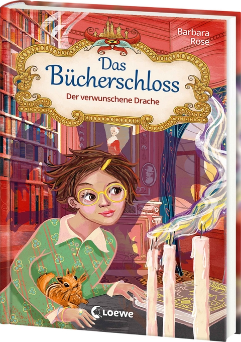 Das Bücherschloss (Band 7) - Der verwunschene Drache - Barbara Rose