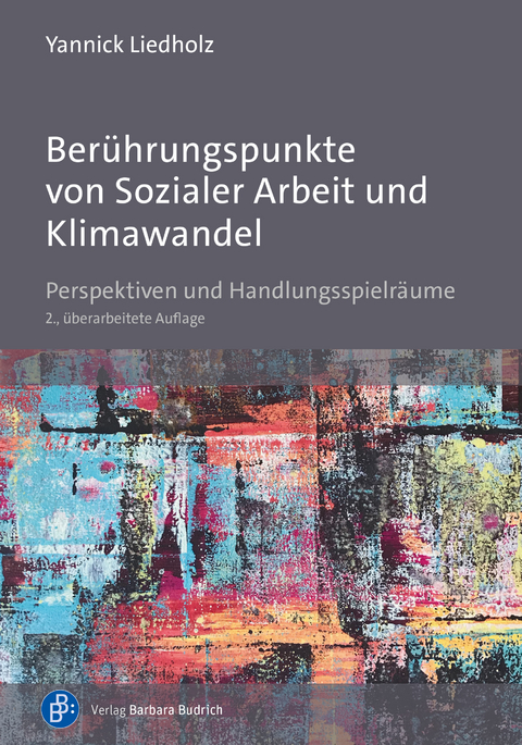 Berührungspunkte von Sozialer Arbeit und Klimawandel - Yannick Liedholz