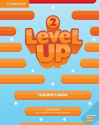 Level Up Level 2 Teacher's Book - Lucy Frino