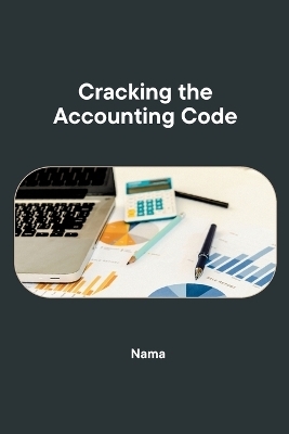 Cracking the Accounting Code -  Nama