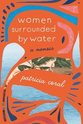 Women Surrounded by Water - Patricia Coral