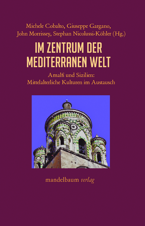 Im Zentrum der mediterranen Welt - 