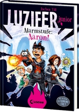 Luzifer junior (Band 16) - Alarmstufe: Aaron! - Jochen Till