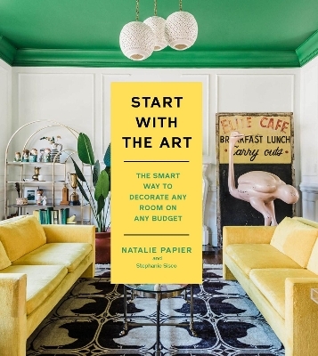 Start with the Art - Natalie Papier, Stephanie Sisco