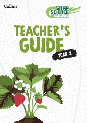 Snap Science Teacher’s Guide Year 2 - David Allen