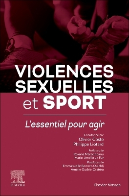 Violences sexuelles et sport - Olivier Coste, Philippe Liotard