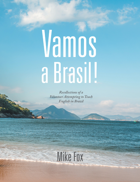 Vamos a Brasil! -  Mike Fox