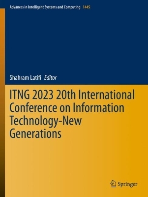 ITNG 2023 20th International Conference on Information Technology-New Generations - 