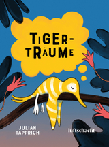 Tigerträume - Julian Tapprich