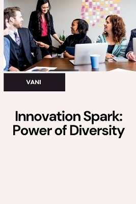 Unlocking Talent: Diverse Teams Win -  Vani