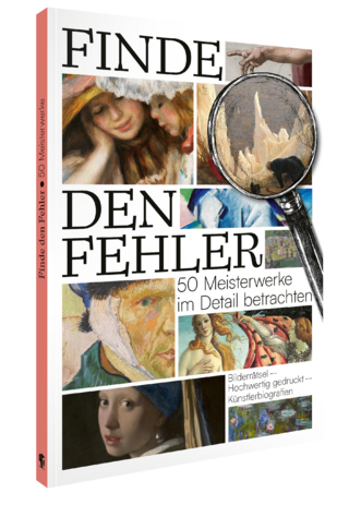 Finde den Fehler – 50 Meisterwerke der Kunst - 