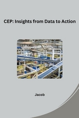 CEP: Insights from Data to Action -  Jacob