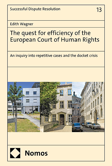 The quest for efficiency of the European Court of Human Rights - Edith Wagner