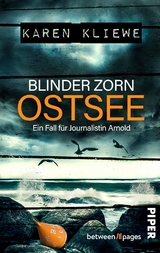 Blinder Zorn: Ostsee - Karen Kliewe