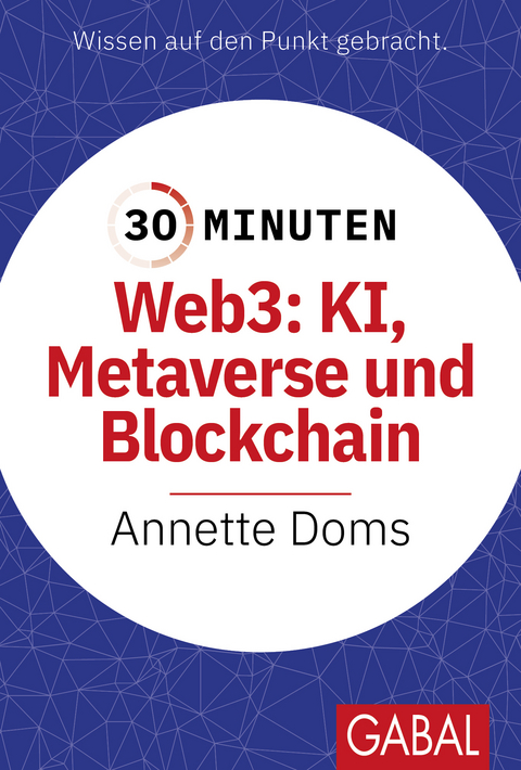 Web3: KI, Metaverse und Blockchain - Annette Doms