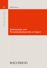 Datenschutz und Persönlichkeitsrechte im Sport - 