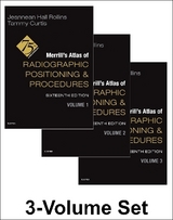 Merrill's Atlas of Radiographic Positioning and Procedures - 3-Volume Set - Rollins, Jeannean Hall; Curtis, Tammy