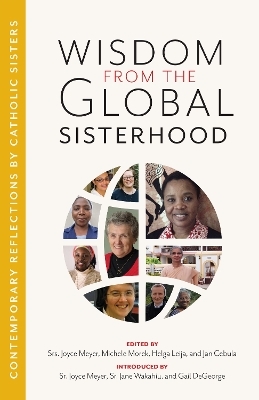 Wisdom from the Global Sisterhood - 