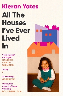 All The Houses I've Ever Lived In - Kieran Yates