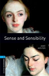 Oxford Bookworms Library: Level 5:: Sense and Sensibility - Austen, Jane; West, Clare