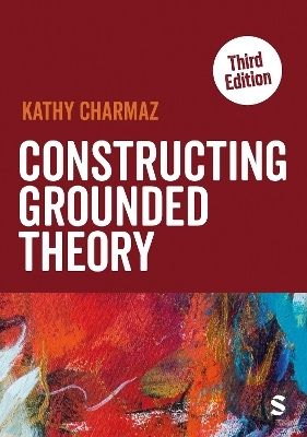 Constructing Grounded Theory - Kathy Charmaz