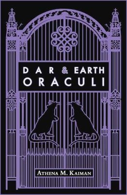 Dar & Earth - Oraculi - Athena M. Kaiman