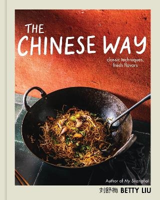 The Chinese Way - Betty Liu