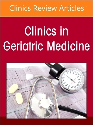 Geriatric Hypertension, An Issue of Clinics in Geriatric Medicine - 